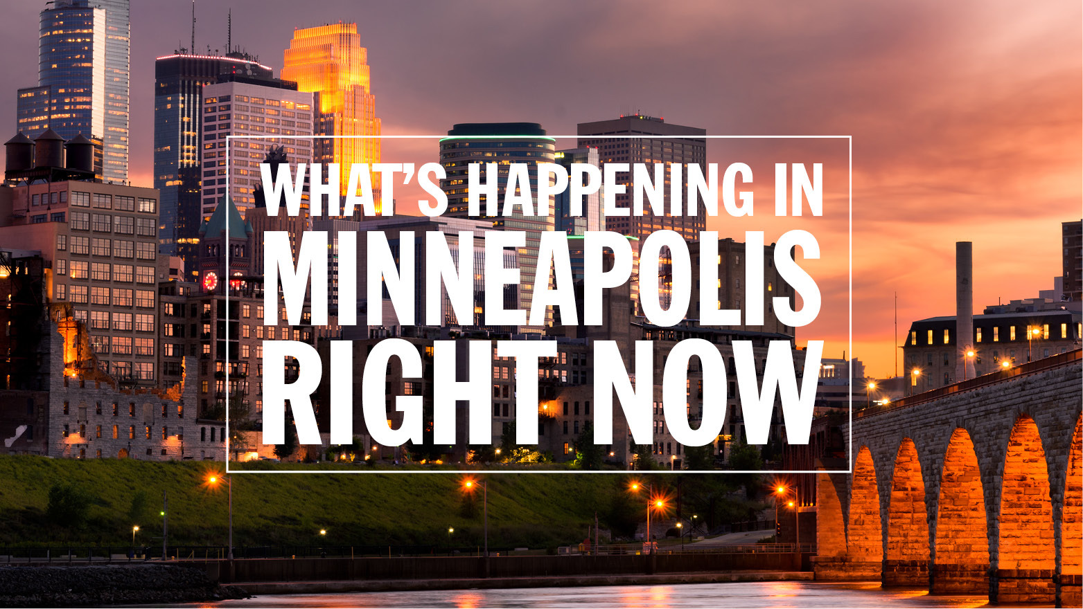 Things to do in Minneapolis Time Out Minneapolis