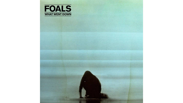 Foals – ‘What Went Down’ 