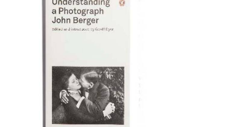 Understanding a Photograph - John Berger