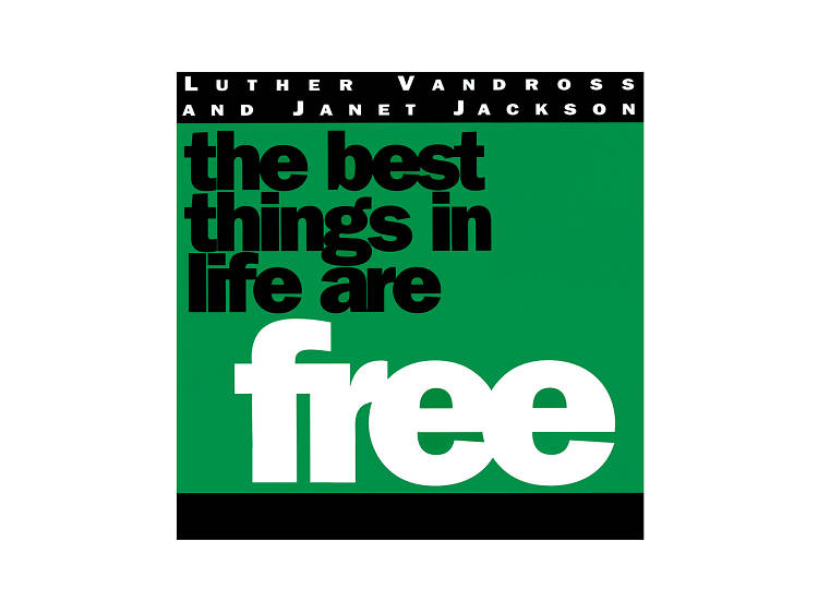 ‘The Best Things In Life Are Free’ (1992)