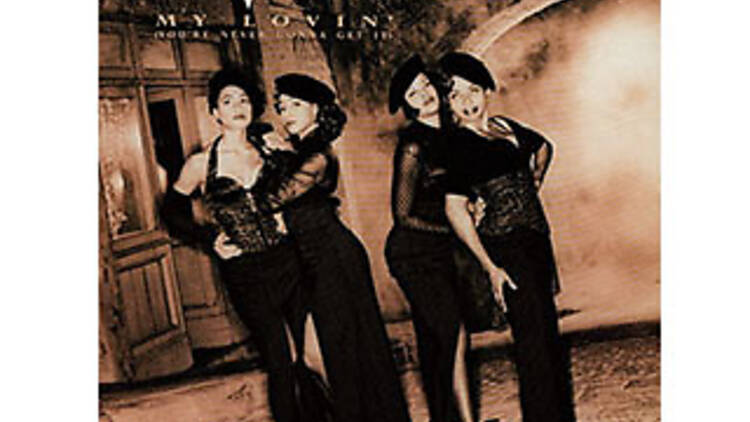 En Vogue, “My Lovin’ (You’re Never Gonna Get It)” (1992)