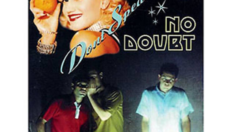 No Doubt, “Don’t Speak” (1995)