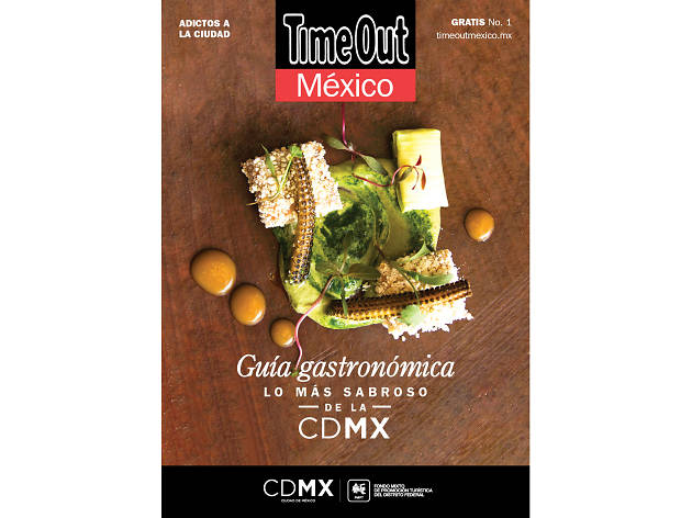 Guía Gastronómica de la CDMX Guía Gastronómica de la CDMX