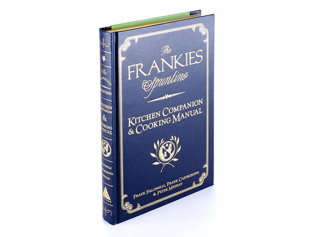 The Frankies Spuntino Kitchen Companion & Cooking Manual The Frankies Spuntino Kitchen Companion & Cooking Manual