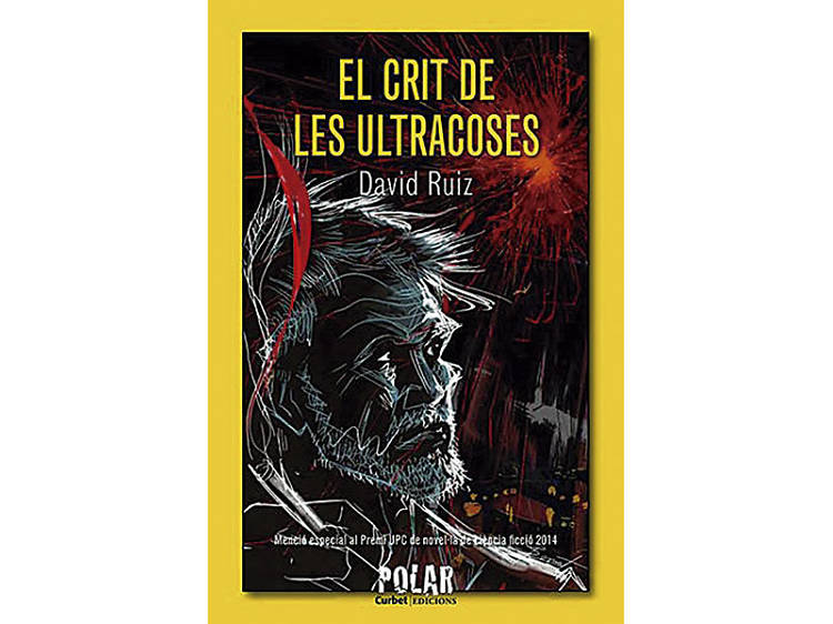 El crit de les ultracoses