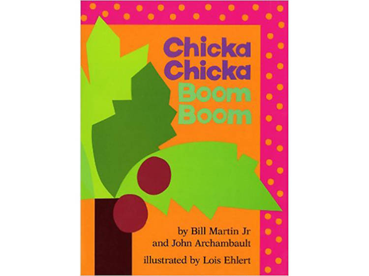 Chicka Chicka Boom Boom by Bill Martin Jr. and John Archambault