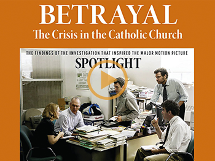 Betrayal: The Crisis in the Catholic Church
