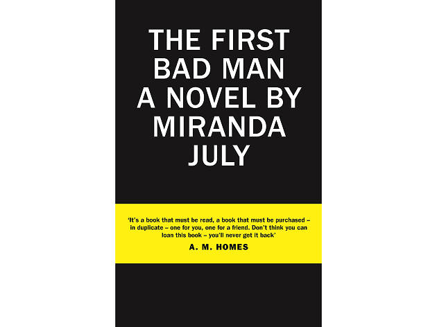 the first bad man by miranda july