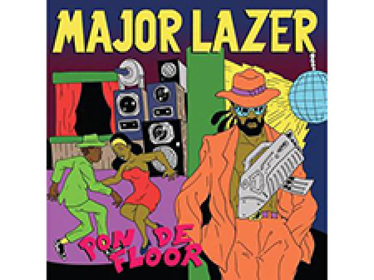 ‘Pon De Floor’ by Major Lazer