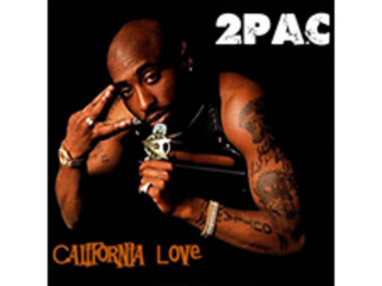 ‘California Love’ by 2pac