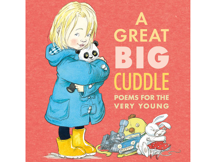 A Great Big Cuddle: Poems for the Very Young