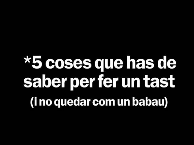 Com fer un tast Com fer un tast de vins