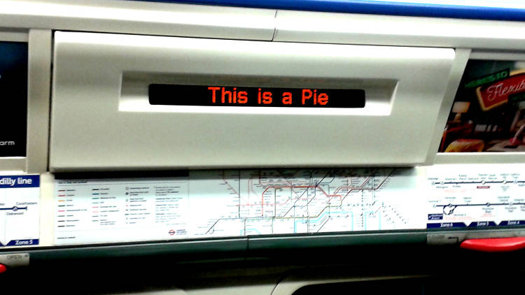 This Is A Pie. Piccadilly Line sign