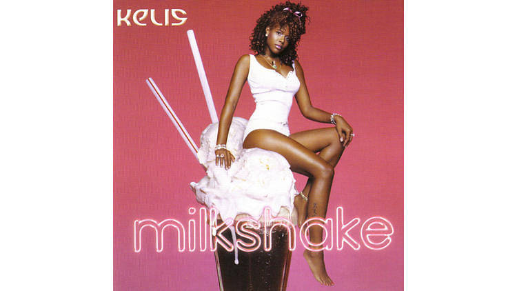 ‘Milkshake’ – Kelis