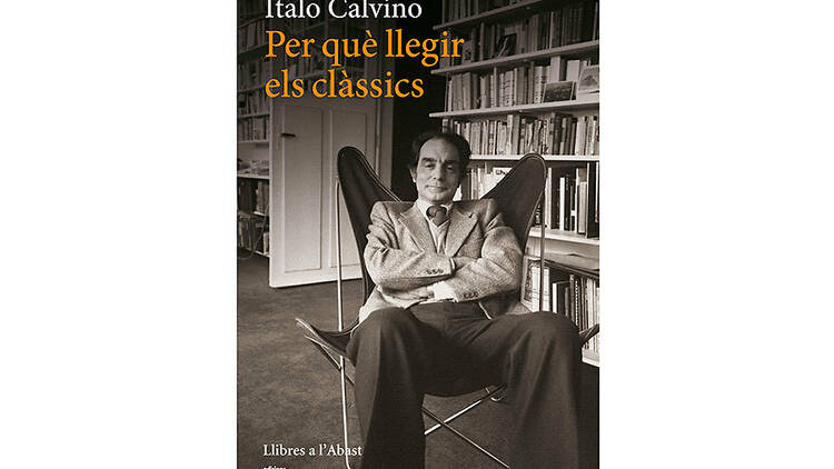 'Per què llegir els clàssics', de Italo Calvino