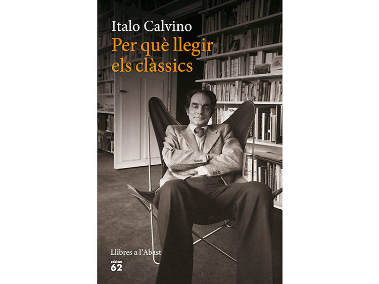 'Per què llegir els clàssics', d'Italo Calvino