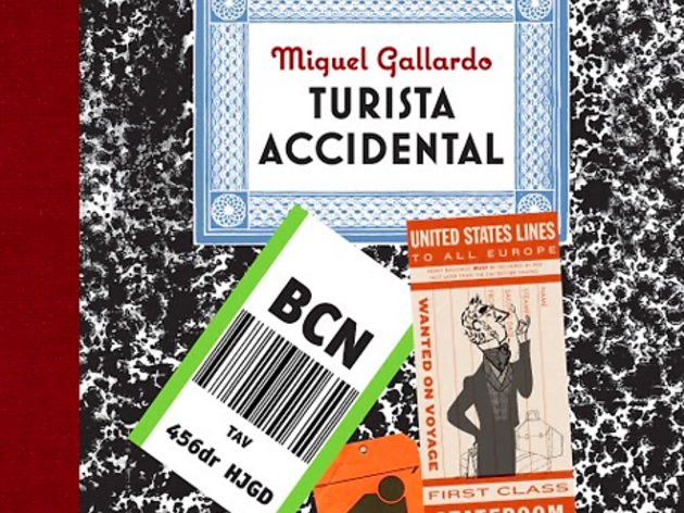 'Turista accidental' de Miguel Gallardo 'Turista accidental' de Miguel Gallardo