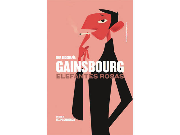 'Gainsbourg: elefantes rosas', Felipe Cabrerizo Serge Gainsbourg
