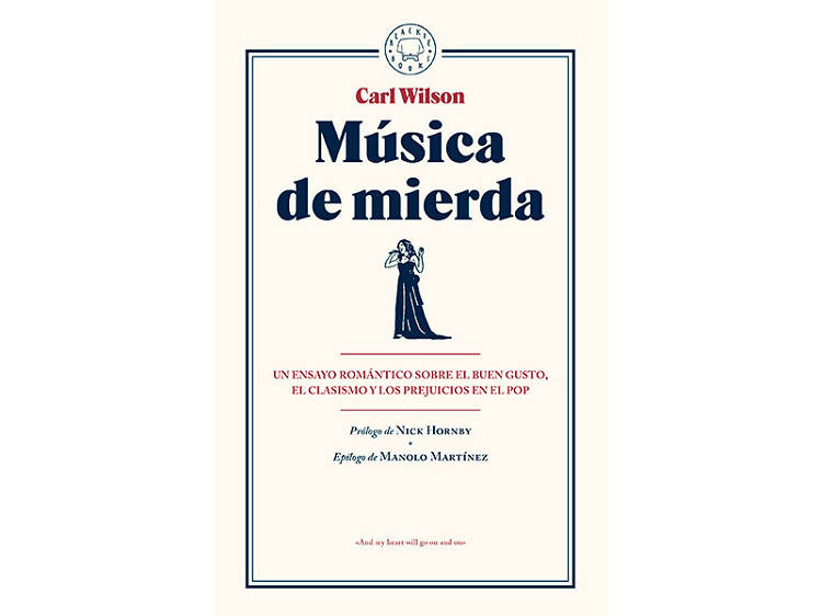 'Música de mierda', Carl Wilson