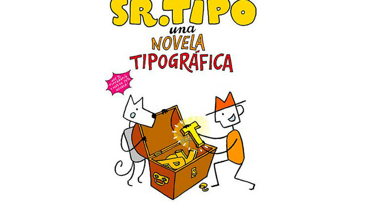 Sr. Tipo, una novela tipográfica, d'Alesso Leonardi