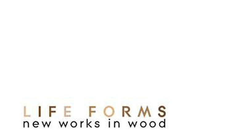 Life Forms New works in Wood by Nucharin Wangphongsawasd