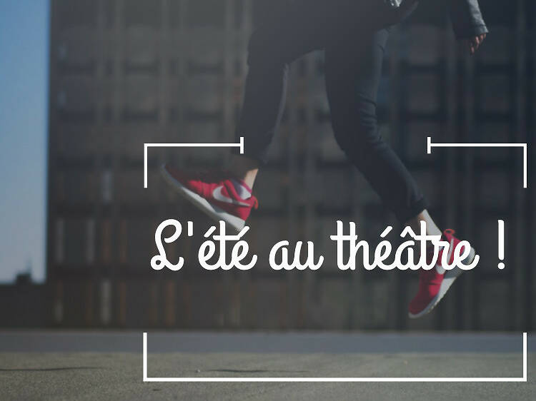 été au théâtre 