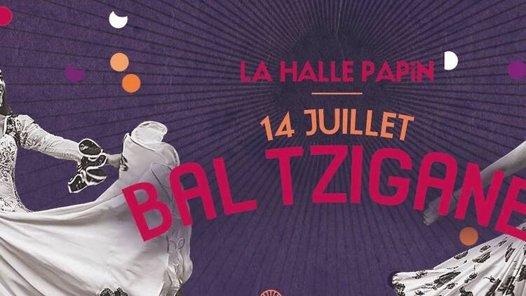 La Halle Papin fait son Bal Tzigane