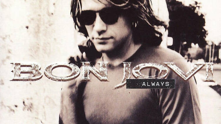 ‘Always’, Bon Jovi