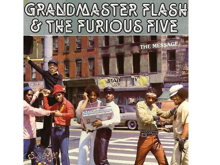 ‘The Message’ by Grandmaster Flash and the Furious Five (1982)