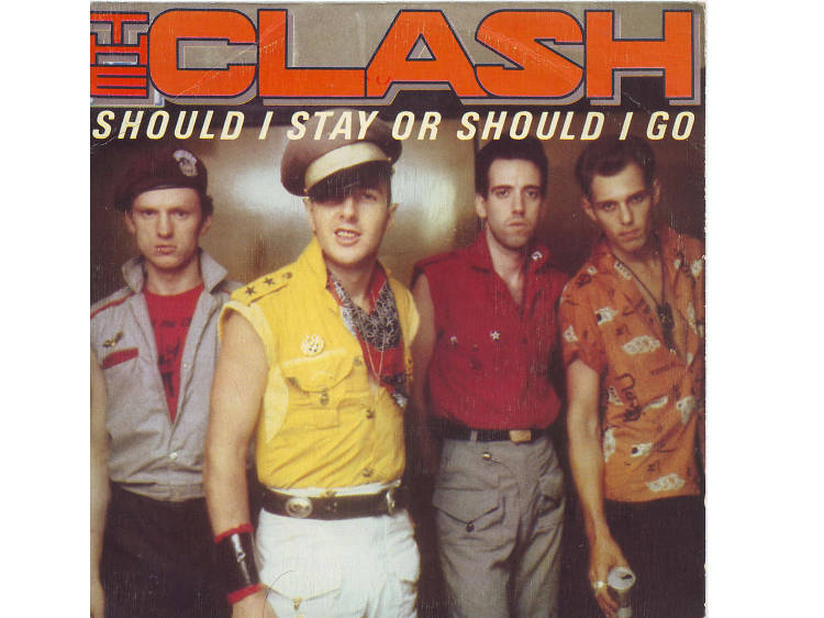 ‘Should I Stay or Should I Go’ by the Clash