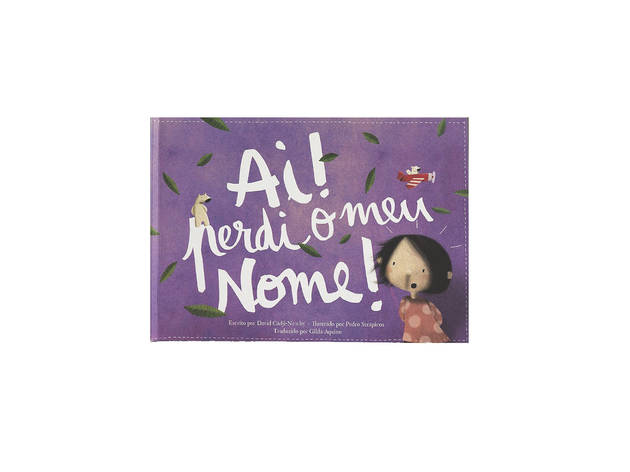 Ai! Perdi o meu Nome Ai! Perdi o meu Nome