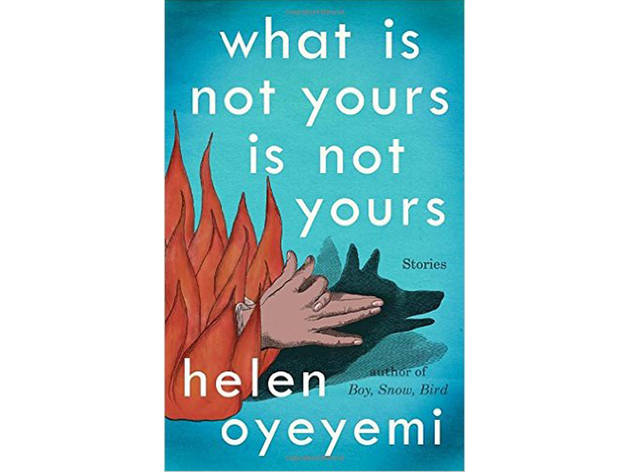 helen oyeyemi what is not yours