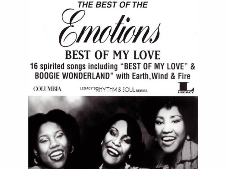 The Emotions, “Best of My Love”