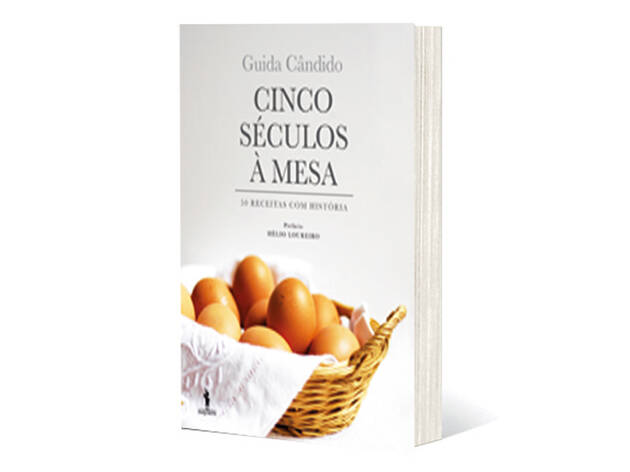 Cinco Séculos à Mesa - Guida Candido Cinco Séculos à Mesa - Guida Candido