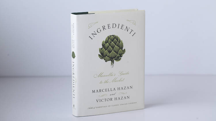 ‘Ingredienti: Marcella’s Guide to the Market’ by Marcella Hazan and Victor Hazan