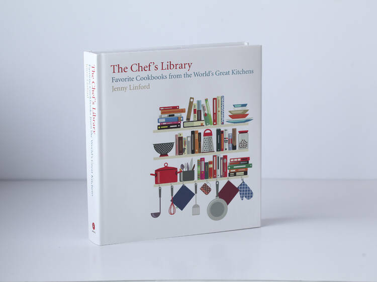 ‘The Chef’s Library: Favorite Cookbooks from the World’s Great Kitchens’ by Jenny Linford