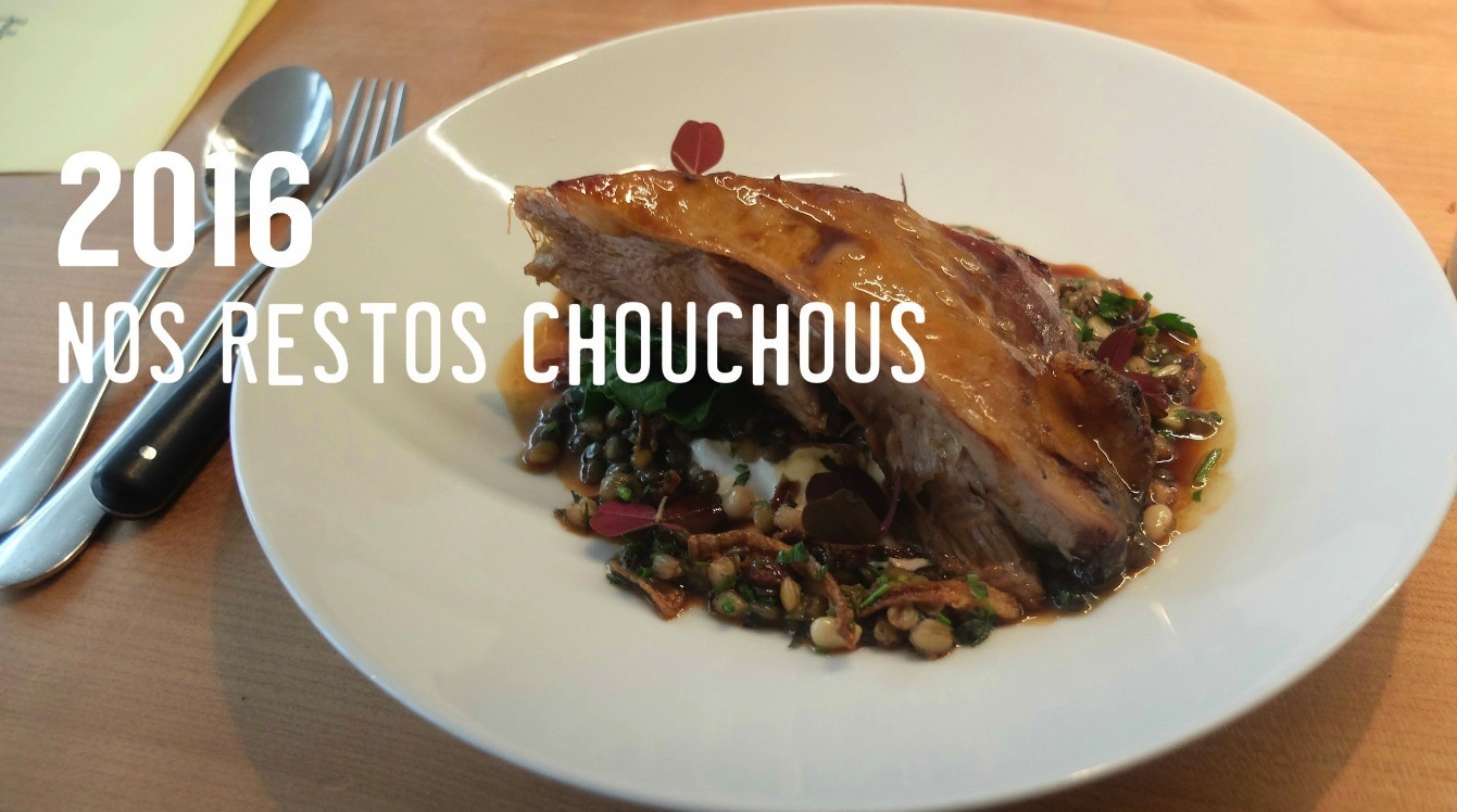 Nos restaurants chouchous en 2016