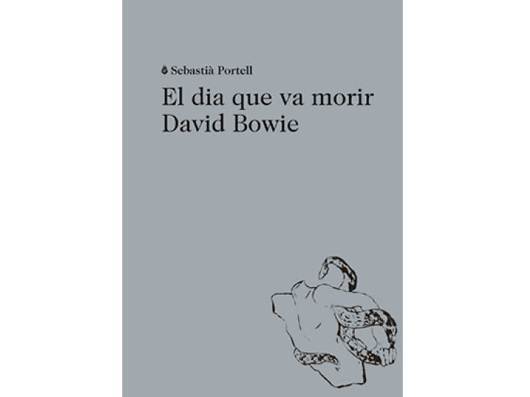 'El dia que va morir David Bowie', de Sebastià Portell