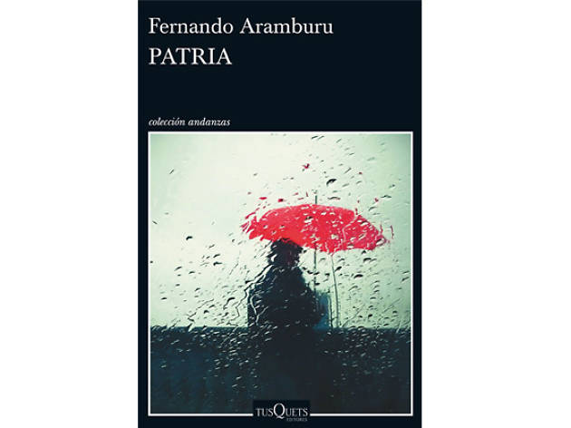 'Patria', de Fernando Aramburu 'Patria', de Fernando Aramburu