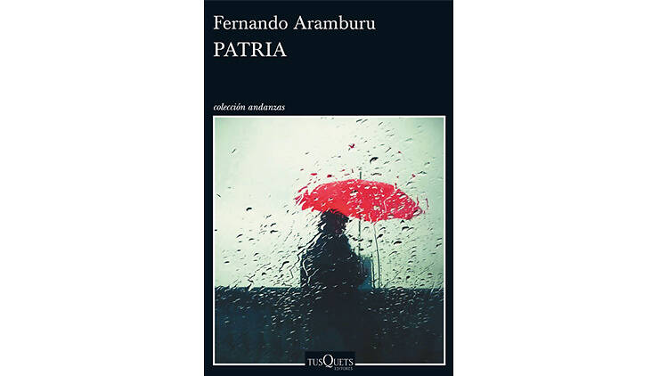 'Patria', de Fernando Aramburu