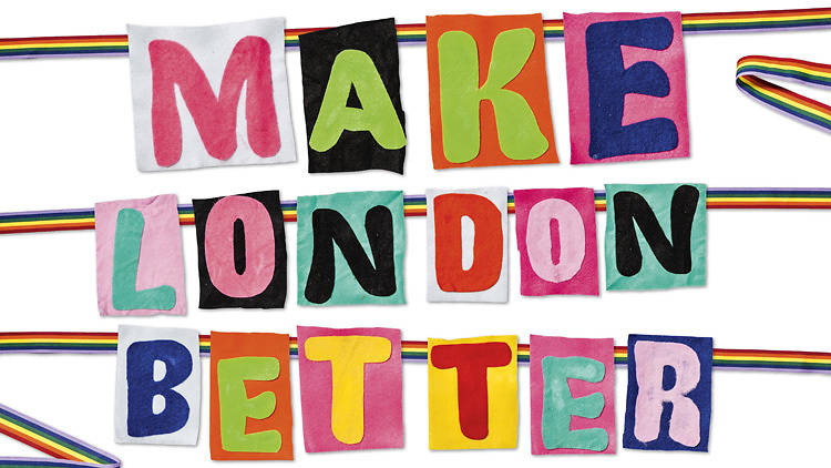 28 simple ways you can make London better