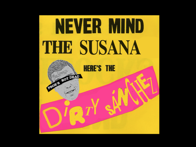 Dirty Sánchez 'PSOE is Not DEAD' Dirty Sánchez 'PSOE is Not DEAD'