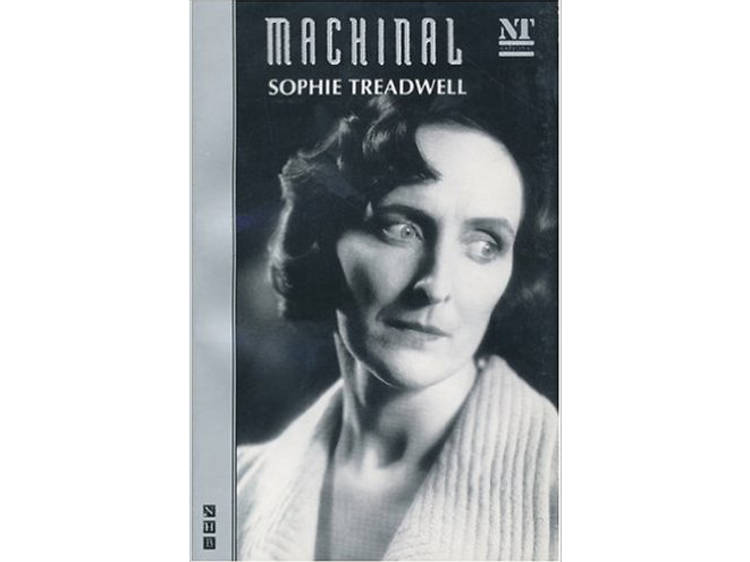 Machinal by Sophie Treadwell