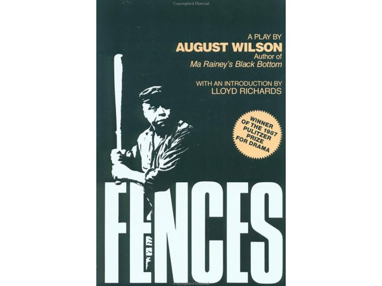 Fences by August Wilson