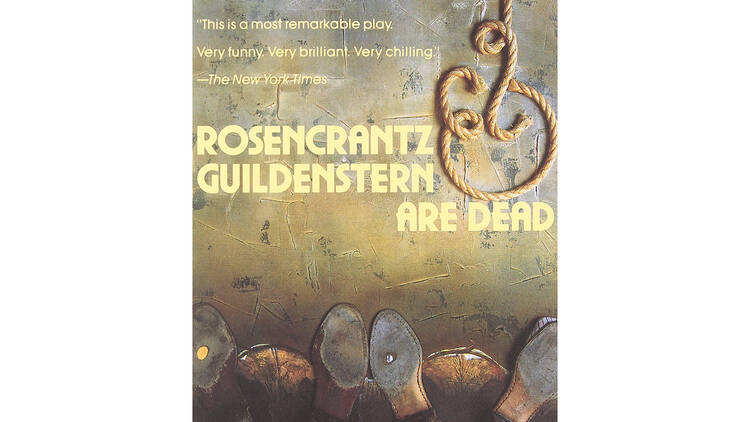 Rosencrantz and Guildenstern Are Dead by Tom Stoppard