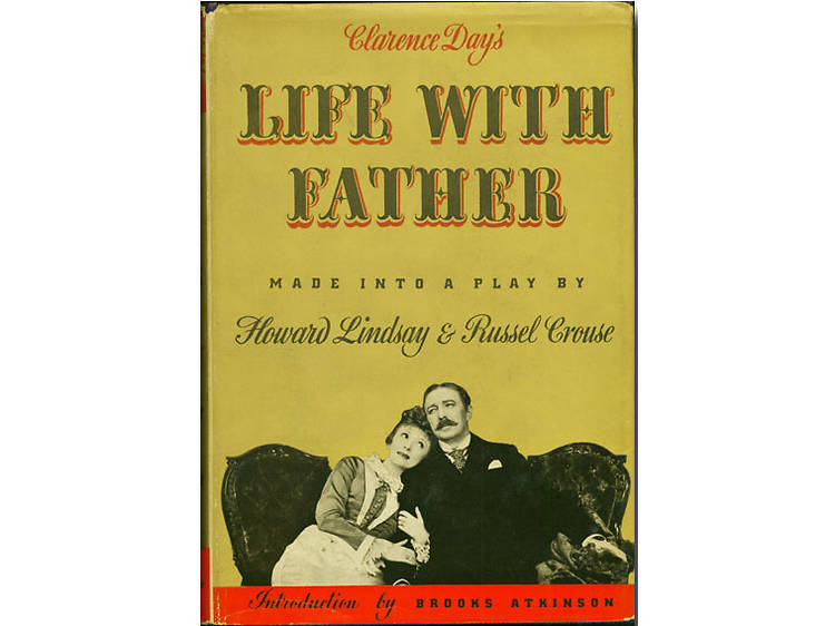 Life With Father by Howard Lindsay and Russell Crouse