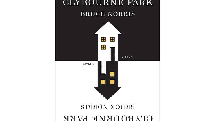 Clybourne Park by Bruce Norris