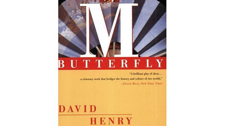 M Butterfly by David Henry Hwang