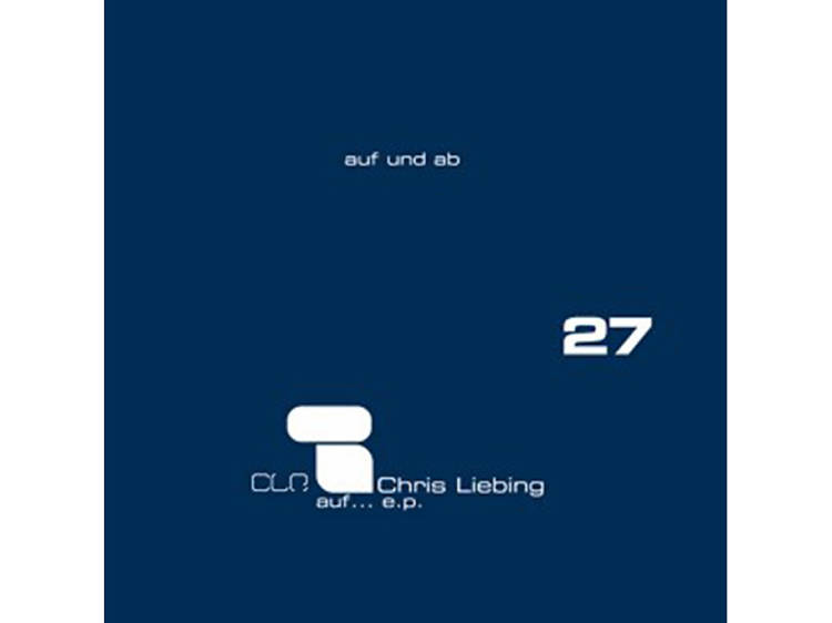 Chris Liebing, “Auf und ab”