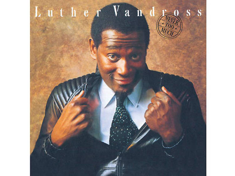 ‘A House Is Not A Home’ – Luther Vandross